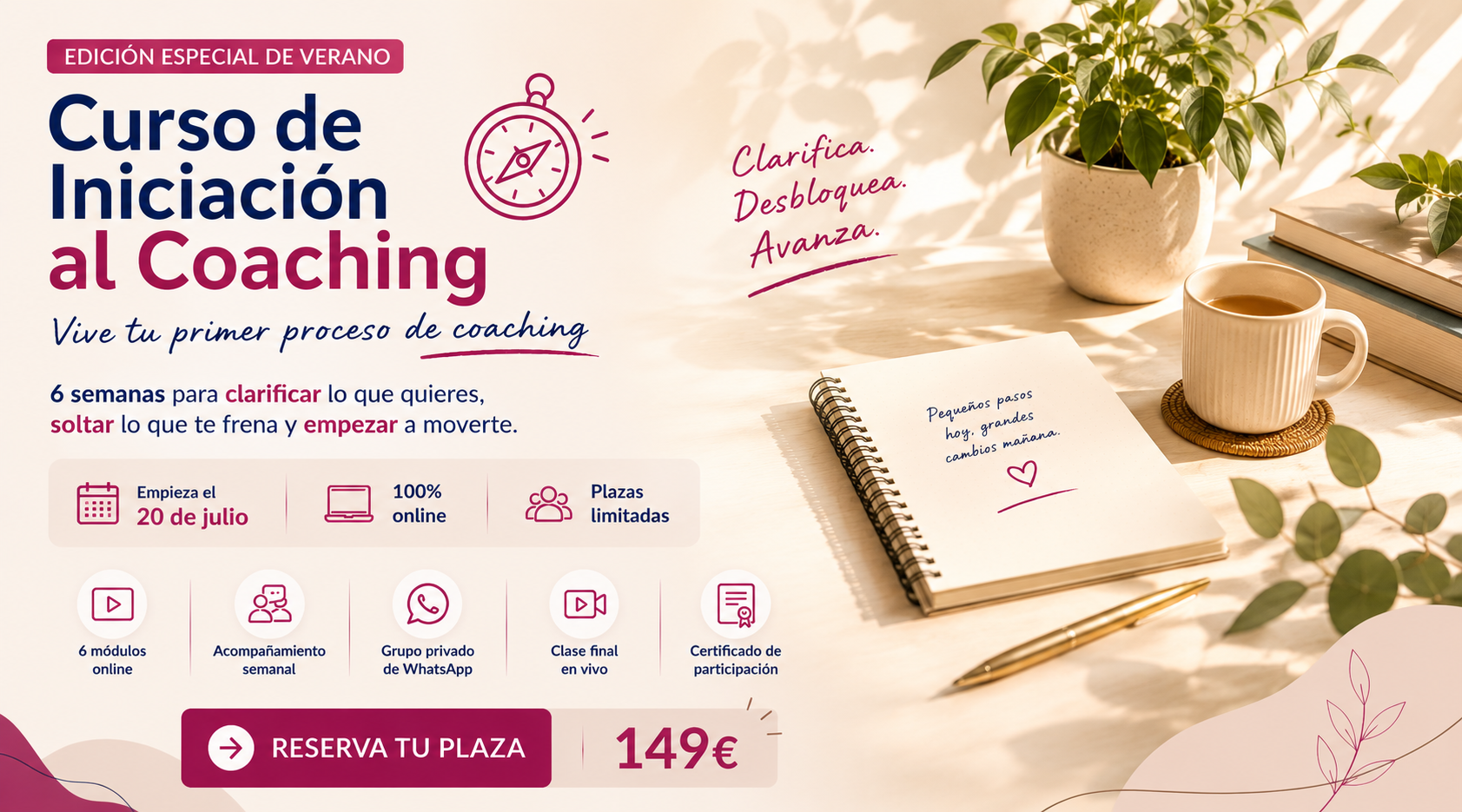 Curso de Iniciación al Coaching Vive tu propio proceso de coaching